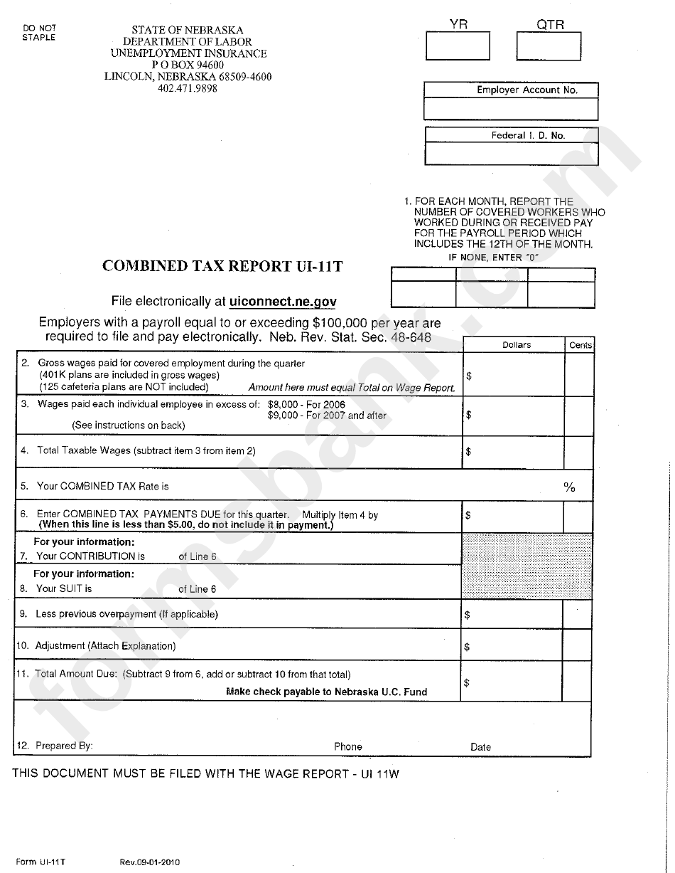 Form Ui-11t - Combined Tax Report - State Of Nebraska