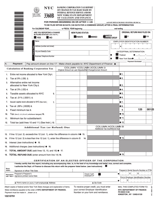Form 3360b - Banking Corporation Tax Report Of Change In Tax Base Made By Internal Revenue Service And/or New York State Department Of Taxation And Finance - 2007 Printable pdf