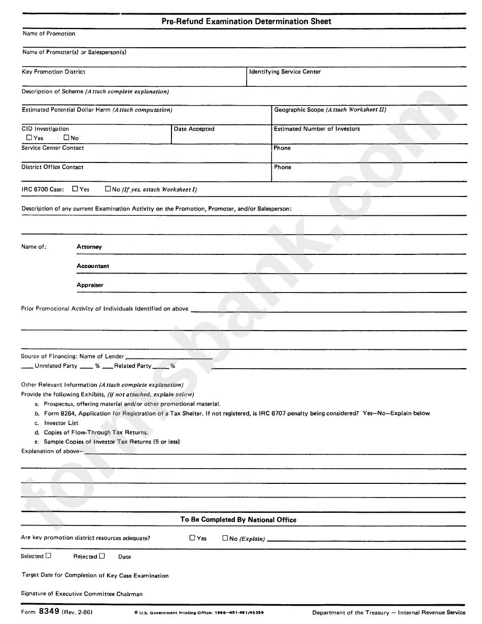 Form 8349 - Pre-Refund Examination Determination Sheet