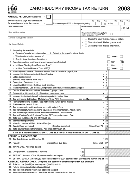 Fillable Form 66 - Idaho Fiduciary Income Tax Return - 2003 Printable pdf