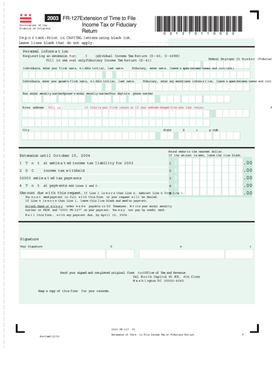 Form Fr-127 - Extension Of Time To File Income Tax Or Fiduciary Return - 2003 Printable pdf