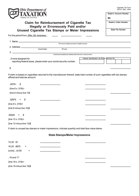 Form Cig-51 - Claim For Reimbursement Of Cigarette Tax Illegally Or Erroneously Paid And/or Unused Cigarette Tax Stamps Or Meter Impressions Printable pdf