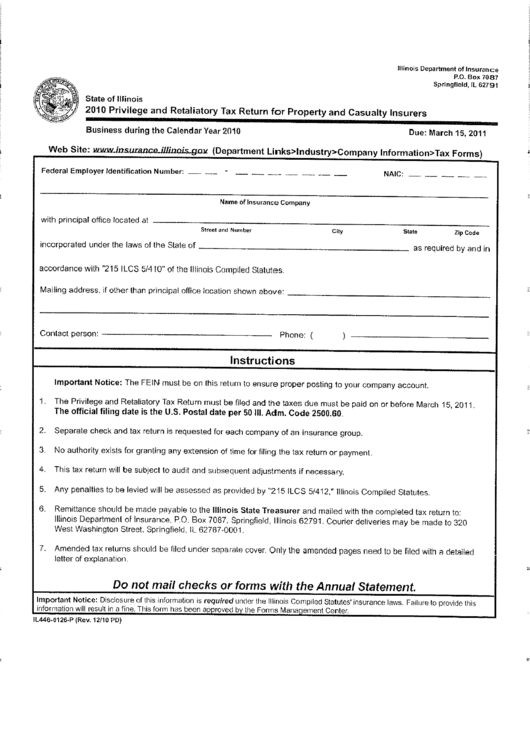 Form Il446-0126-P - 2010 Privilege And Retaliatory Tax Return For Property And Casualty Insurers Form - Illinois Department Of Insurance Printable pdf