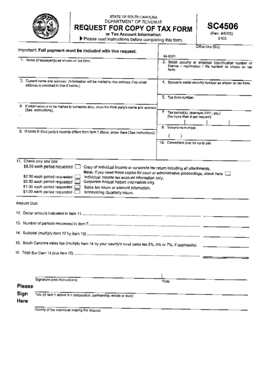 Form Sc4506 - Request Of Copy Of Tax Form Or Tax Account Information ...