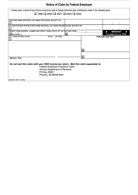 Form Ador 91-0077 - Notice Of Claim By Federal Employee - 2003 Printable pdf