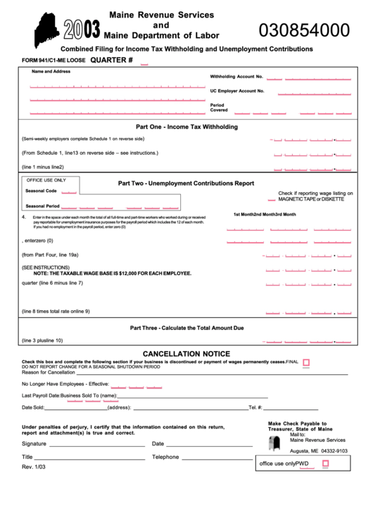 Form 941/c1-Me - Combined Filing For Income Tax Withholding And Unemployment Contributions - 2003 Printable pdf