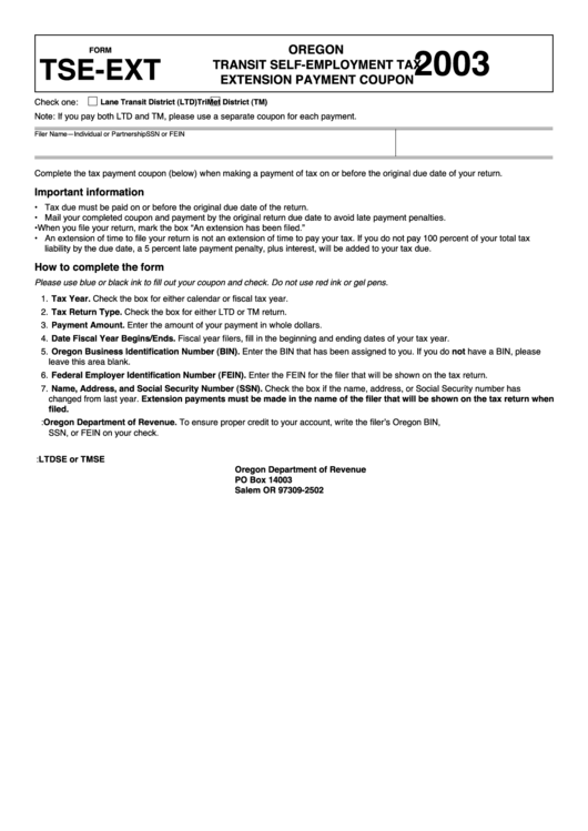 Instructions For Form Tse-Ext - Oregon Transit Self-Employment Tax Extension Payment Coupon - 2003 Printable pdf