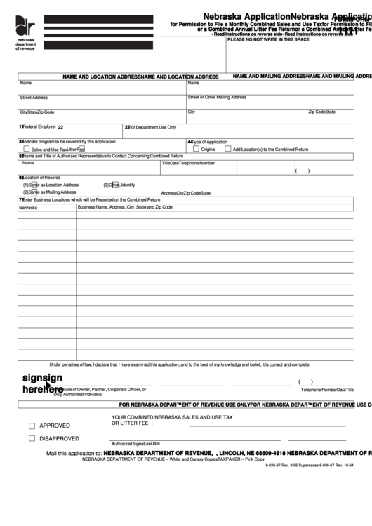Form 11 - Nebraska Application For Permission To File A Monthly Combined Sales And Use Tax Or A Combined Annual Litter Fee Return Printable pdf