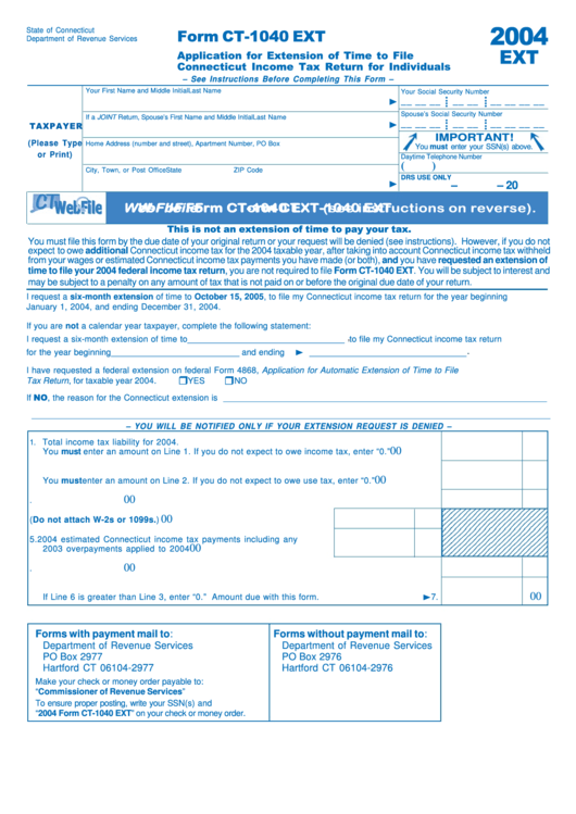 Form Ct-1040 Ext - Application For Extension Of Time To File Connecticut Income Tax Return For Individuals - 2004 Printable pdf