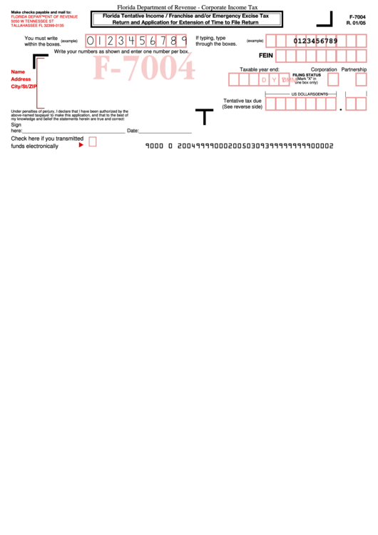 Form F-7004 - Florida Tentative Income / Franchise And/or Emergency Excise Tax Return And Application For Extension Of Time To File Return - 2005 Printable pdf