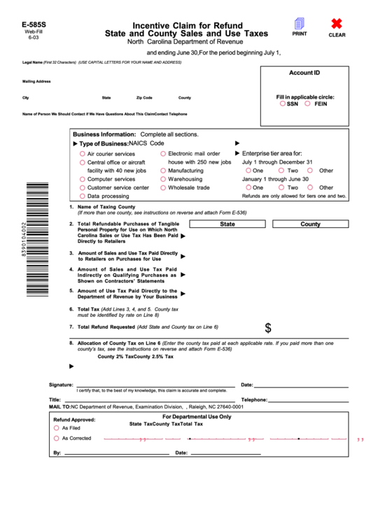 Fillable Form E-585s - Incentive Claim For Refund State And County Sales And Use Taxes Printable pdf
