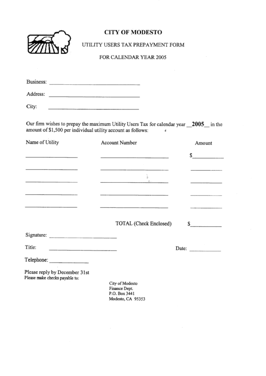 Utility Users Tax Prepayment Form For Calendar Year 2005 - City Of Modesto Printable pdf