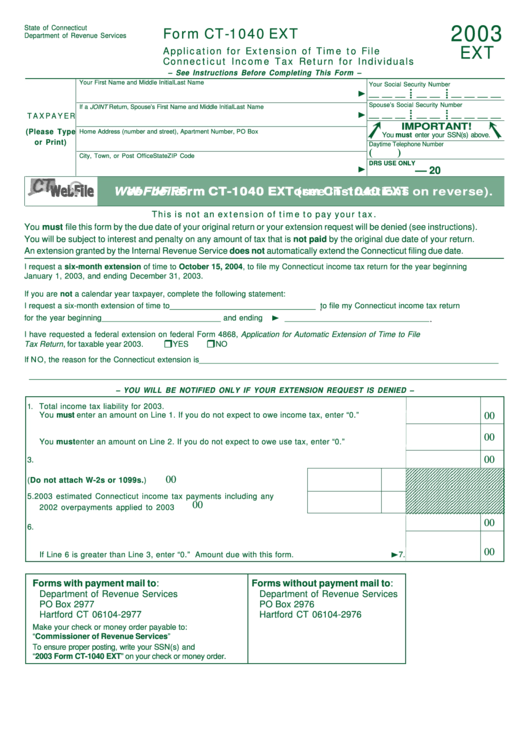 Form Ct-1040 Ext - Application For Extension Of Time To File Connecticut Income Tax Return For Individuals - 2003 Printable pdf