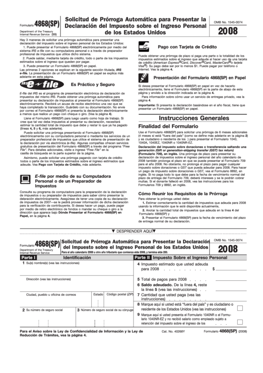 Fillable Form 4868(Sp) - Solicitud De Prorroga Automatica Para Presentar La Declaracion Del Impuesto Sobre El Ingreso Personal De Los Estados Unidos Printable pdf
