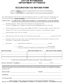 Occupation Tax Refund Form - City Of Pittsburgh Department Of Finance