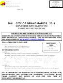 Employer's Withholding Tax Forms And Instructions - Grand Rapids City Income Tax - 2011