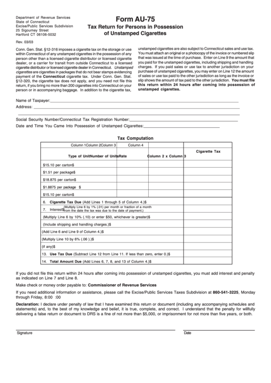 Form Au-75 - Tax Return For Persons In Possession Of Unstamped Cigarettes Printable pdf