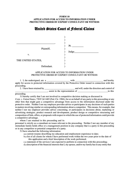 Fillable Form 10 - Application For Access To Information Under Protective Order By Expert Consultant Or Witness - United States Court Of Federal Claims Printable pdf