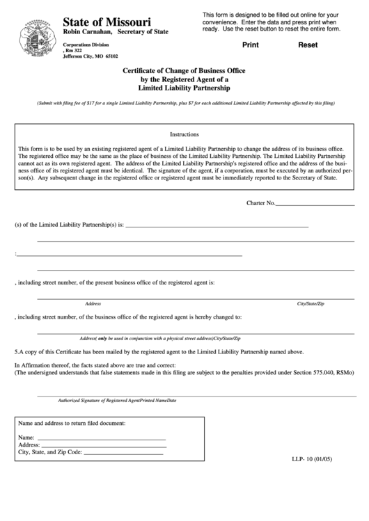 Fillable Form Llp-10 - Certificate Of Change Of Business Office By The Registered Agent Of A Limited Liability Partnership 2005 Printable pdf