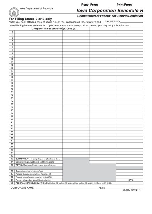 Fillable Form 42-021 - Iowa Corporation Schedule H - Computation Of Federal Tax Refund/deduction Printable pdf