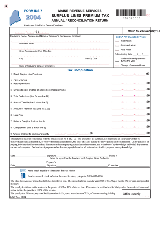 Form Ins-7 - Surplus Lines Premium Tax Annual / Reconciliation Return - 2004 Printable pdf