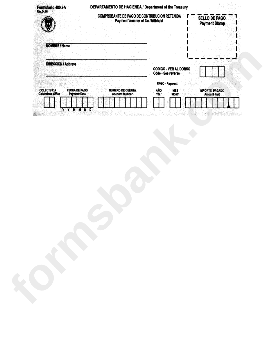 Form 480.9a - Comprobanta De Pago De Contribucion Retendia (Payment Voucher Of Tax Withheld)