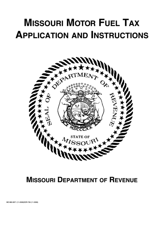 Fillable Form 795 - Missouri Motor Fuel Tax License Application - 2006 Printable pdf