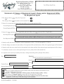 Statement Of Change Of Registered Agent's Name And/or Registered Office By Registered Agent - Wyoming Secretary Of State