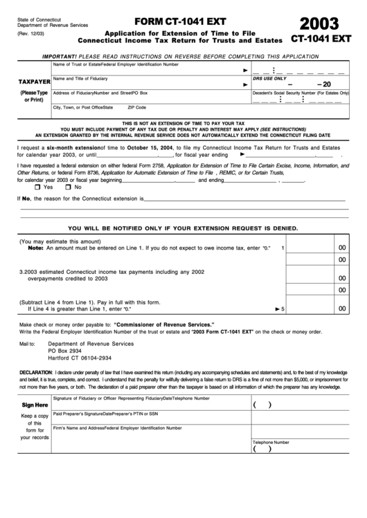 Form Ct-1041 Ext - Application For Extension Of Time To File Connecticut Income Tax Return For Trusts And Estates - 2003 Printable pdf