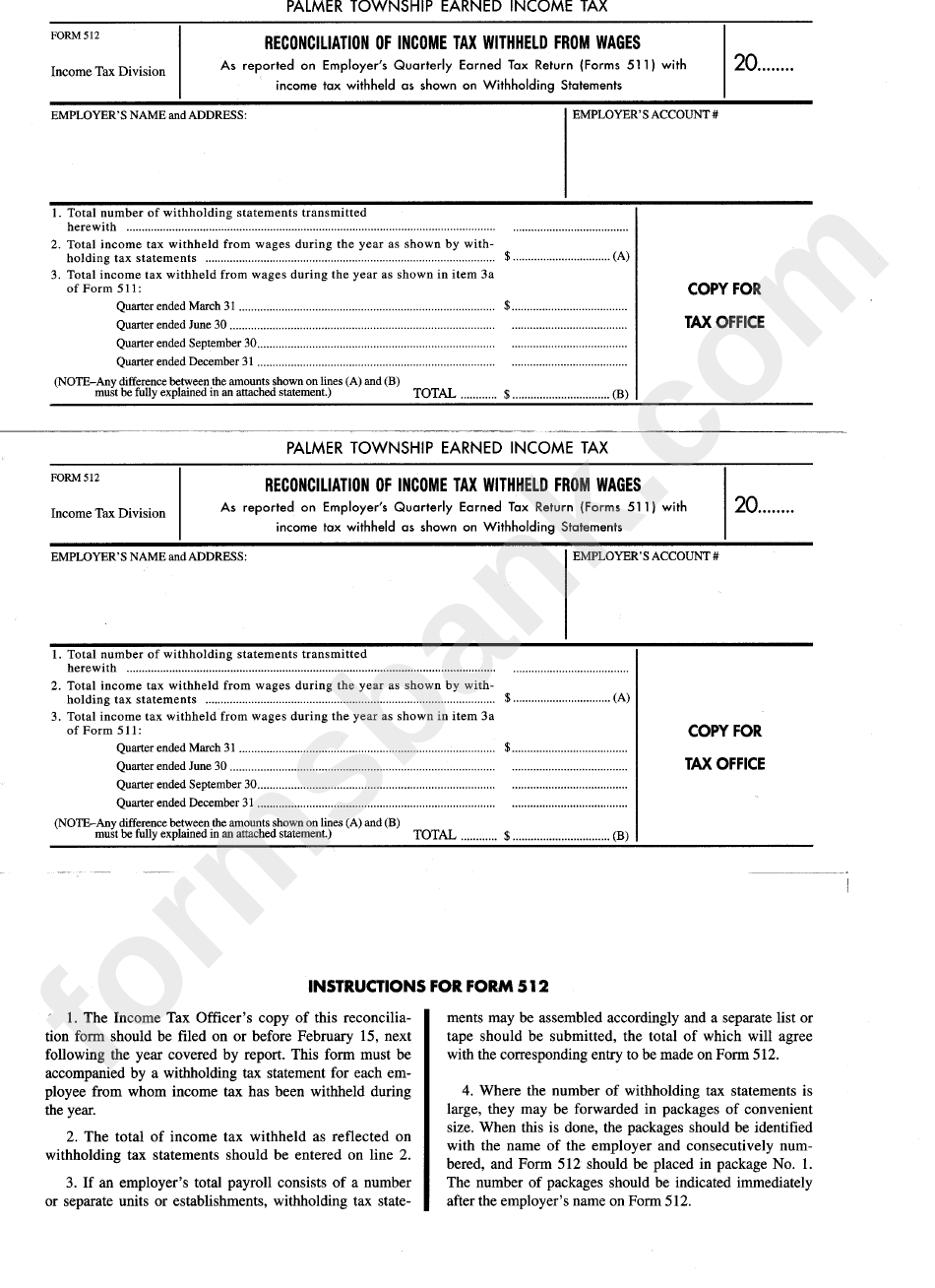 Form 512 - Reconciliation Of Income Tax Withheld From Wages - Palmer Township