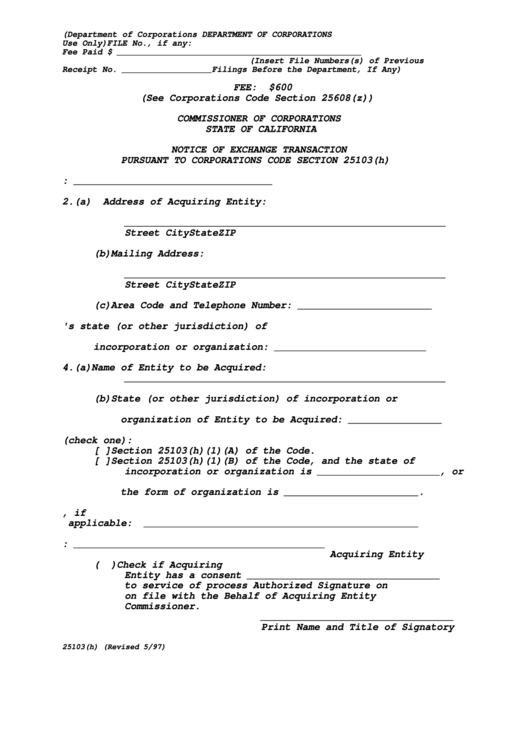 Notice Of Exchange Transaction Pursuant To Corporations Code Section 25103(H) - Department Of Corporations Printable pdf