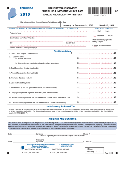 Form Ins-7 - Maine Revenue Services Surplus Lines Premiums Tax Annual Reconciliation / Return - 2010 Printable pdf