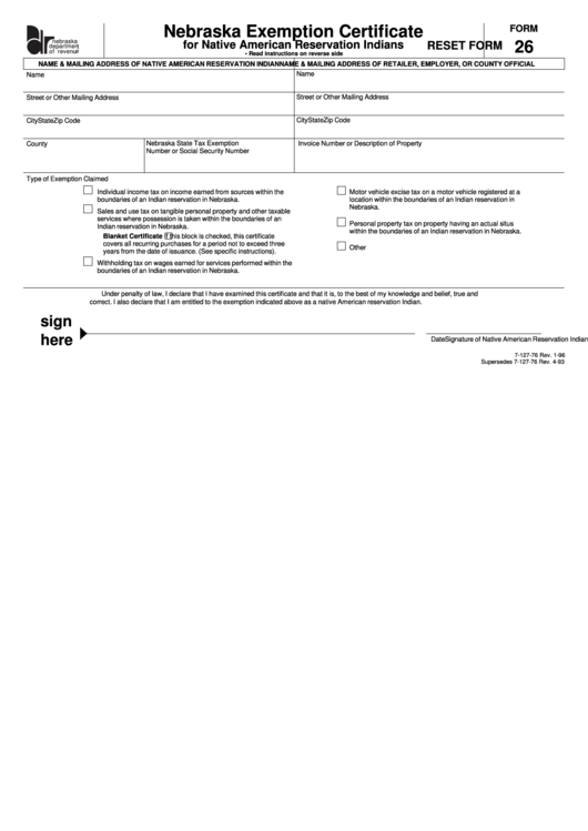 Fillable Form 26 - Nebraska Exemption Certificate For Native American Reservation Indians Printable pdf