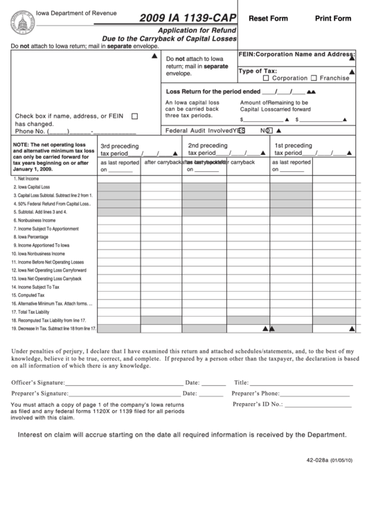 Fillable Form Ia 1139-Cap - Application For Refund Due To The Carryback Of Capital Losses - 2009 Printable pdf