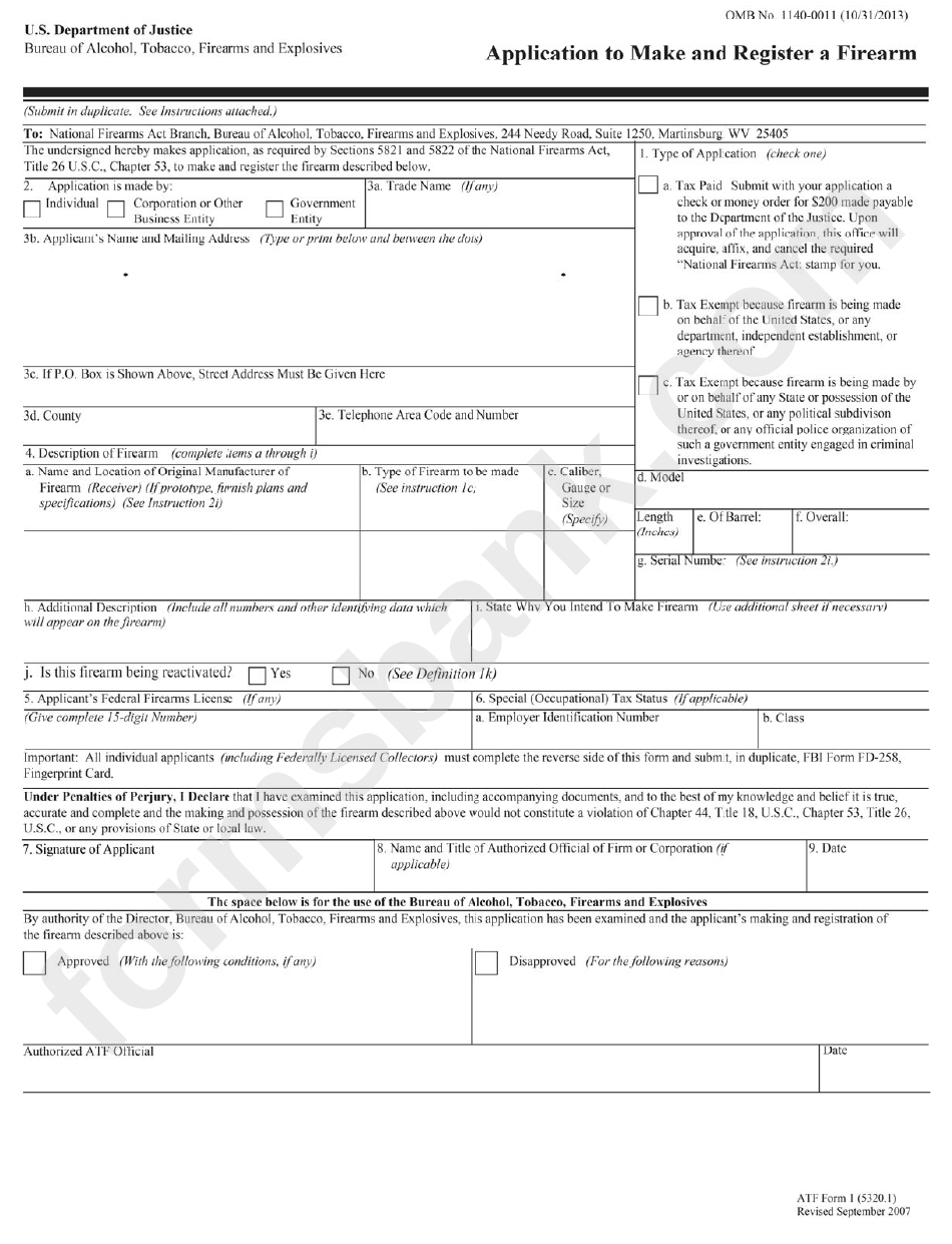 Atf Form 1 - Application To Make And Register A Firearm - U.s. Department Of Justice