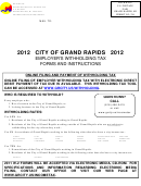 Employer's Withholding Tax Forms And Instructions - Grand Rapids City Income Tax - 2012