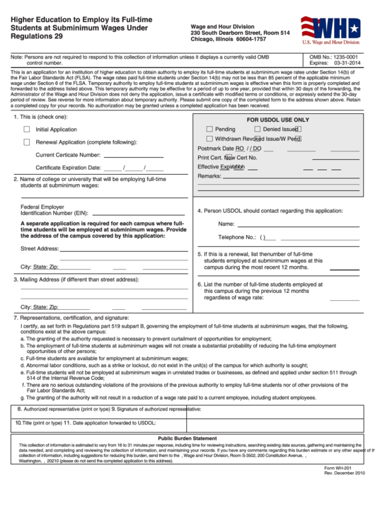 Fillable Form Wh-201 - Higher Education To Employ Its Full-Time Students At Subminimum Wages Under Regulations 29 C.f.r. Part 519 Printable pdf