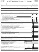 Form 66 - Idaho Fiduciary Income Tax Return - 1999