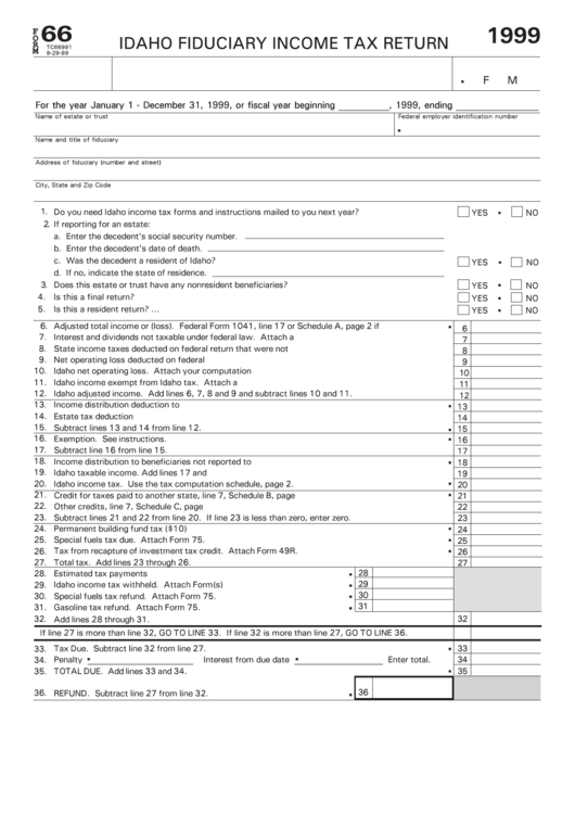 Form 66 - Idaho Fiduciary Income Tax Return - 1999 Printable pdf