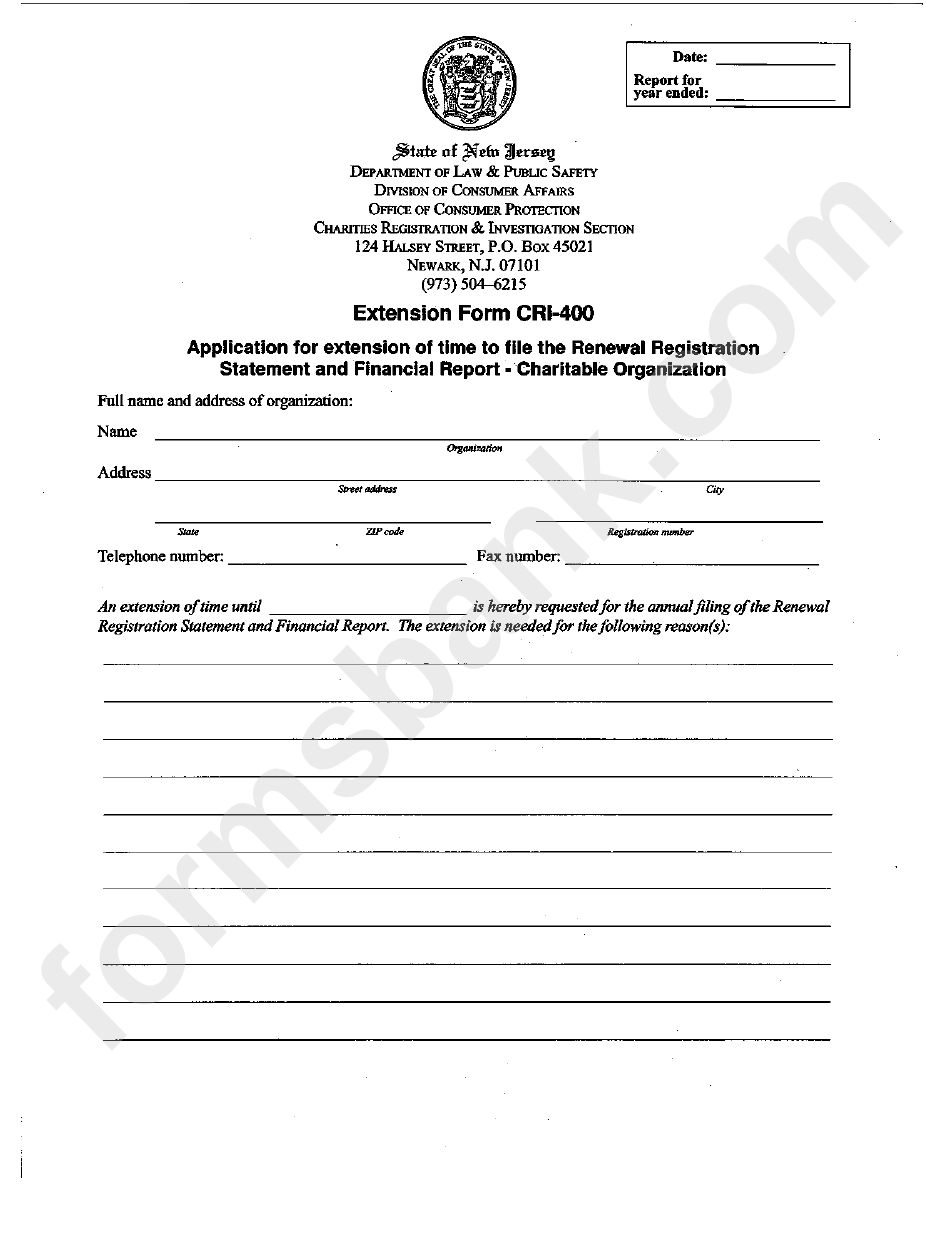 Form Cri-400 - Application For Extension Of Time To File The Renewal Registration Statement And Financial Report Charitable Organization