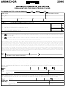 Form Ar8453-Cr - Arkansas Composite Tax Return Declaration For Electronic Filing - 2016 Printable pdf