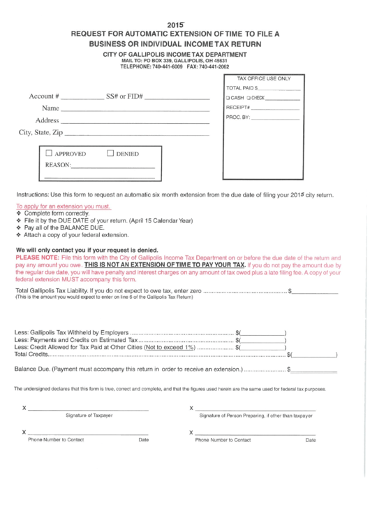 Request For Automatic Extension Of Time To File A Business Or Individual Income Tax Return - City Of Gallipolis, 2015 Printable pdf
