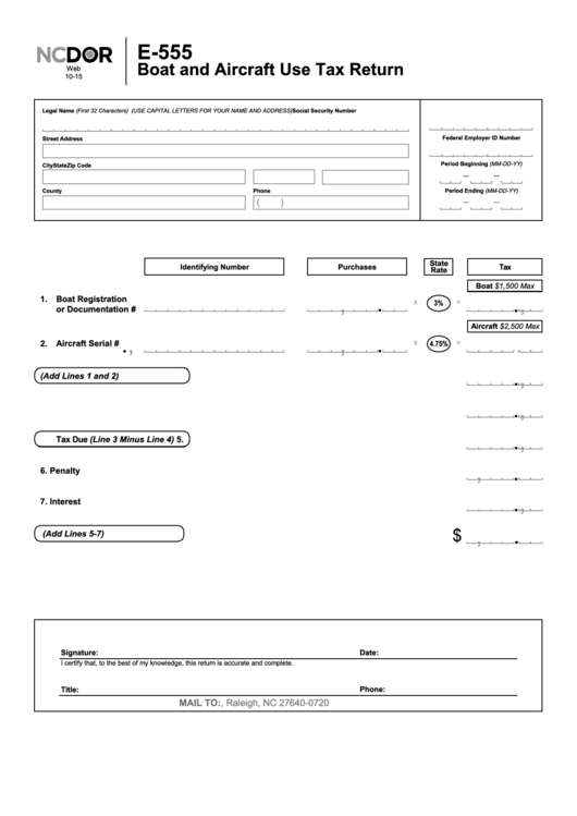 Form E-555 - Boat And Aircraft Use Tax Return October 2015 Printable pdf