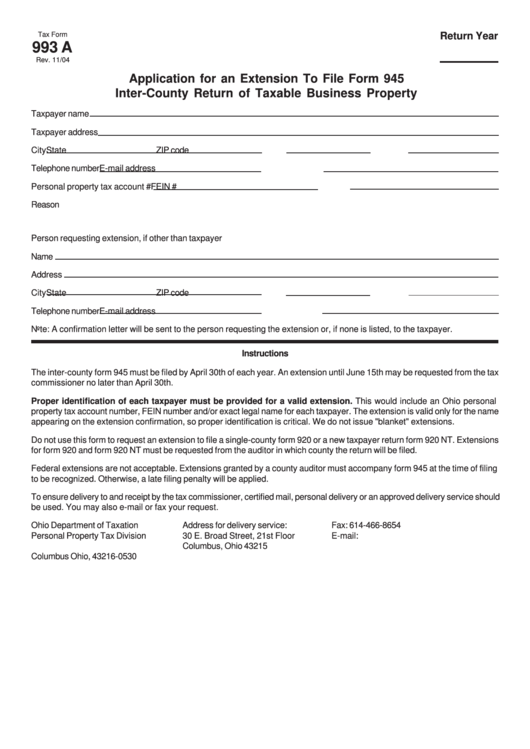 Fillable Tax Form 993 A - Application For An Extension To File Form 945 Inter-County Return Of Taxable Business Property Printable pdf