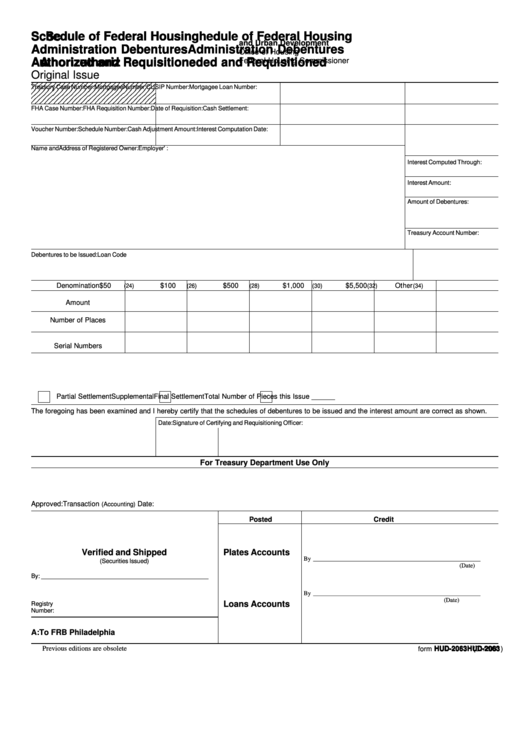 Fillable Form Hud-2063 - Schedule Of Federal Housing Administration Debentures Authorized And Requisitioned - 2001 Printable pdf