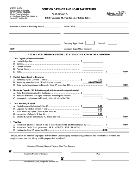 Form 62a601 (8-13) - Foreign Savings And Loan Tax Return Printable pdf