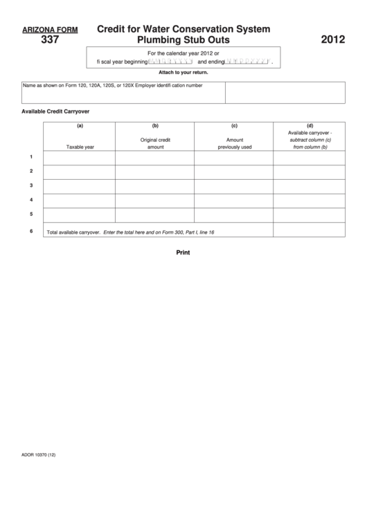 Form 337 - Credit For Water Conservation System Plumbing Stub Outs - 2012 Printable pdf