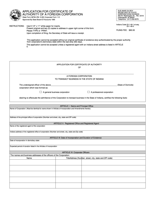 Fillable Application For Certificate Of Authority Of A Foreign Corporation - Indiana Secretary Of State - 1995 Printable pdf