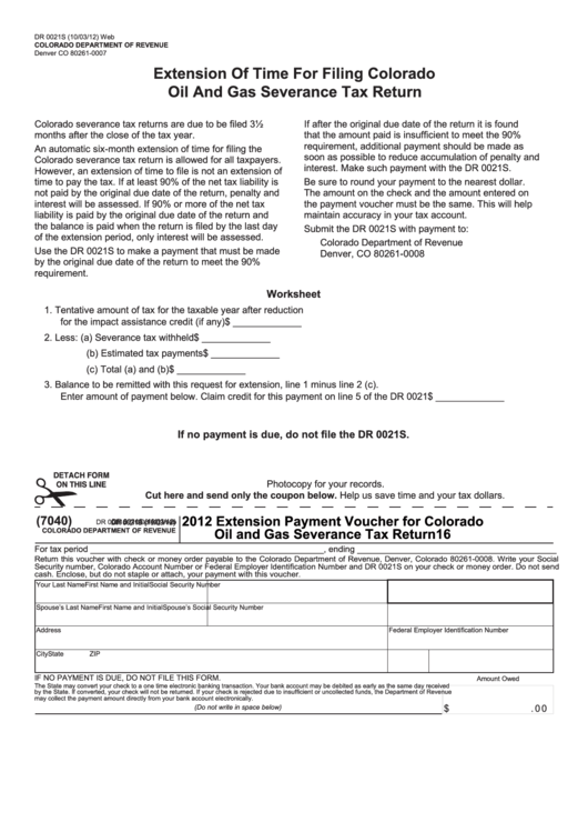 Form Dr 0021s - Extension Payment Voucher For Colorado Oil And Gas Severance Tax Return - 2012 Printable pdf