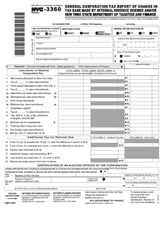 Form Nyc-3360 - General Corporation Tax Report Of Change In Tax Base Made By Internal Revenue Service And/or New York State Department Of Taxation And Finance - New York City Department Of Finance Printable pdf